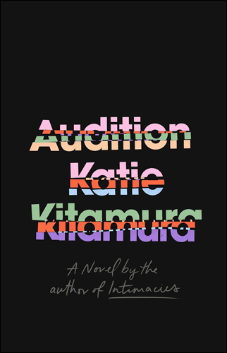 Audition | Katie Kitamura
