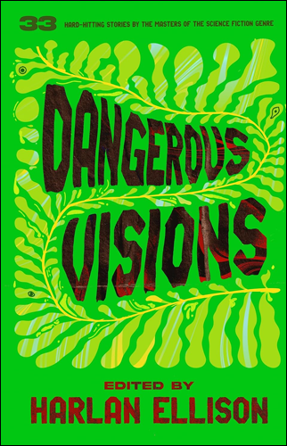 Dangerous Visions 1 | Harlan Ellison
