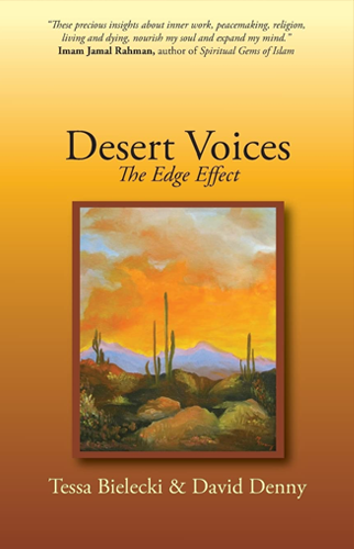 Desert Voices: The Edge Effect | David Denny and Tessa Bielecki