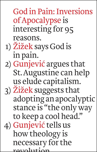 God in Pain: Inversions of Apocalypse | Slavoj Zizek and Boris Gunjevic