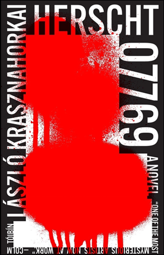 Herscht 07769 | László Krasznahorkai