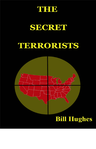 The Secret Terrorists | Bill Hughes