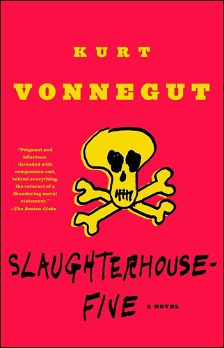 Slaughterhouse-Five | Kurt Vonnegut