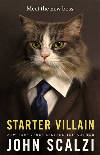 Starter Villain | John Scalzi