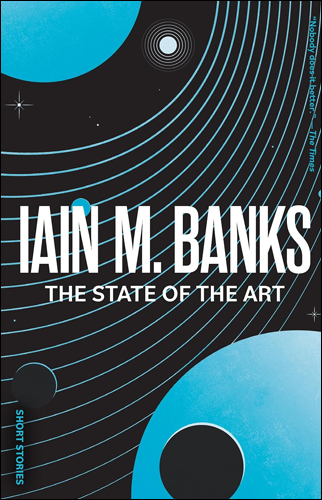 The State of the Art | Iain M. Banks