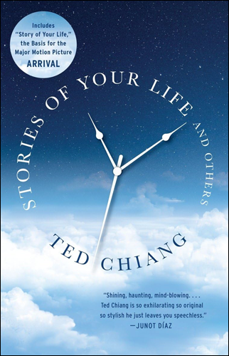 Stories of Your Life and Others | Ted Chiang