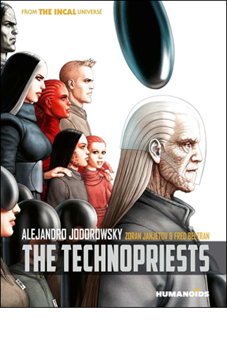 Technopriests | Alejandro Jodorowsky and Zoran Janjetov