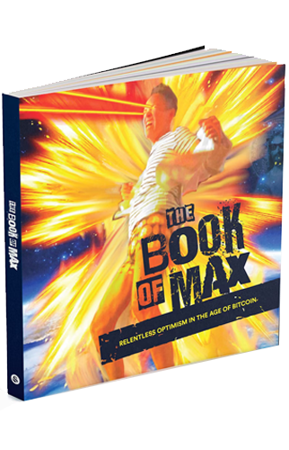 The Book of Max | Max Keiser