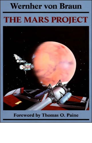 The Mars Project | Wernher Von Braun