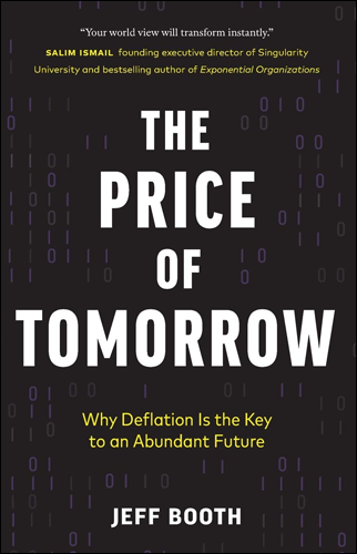 The Price of Tomorrow | Jeff Booth