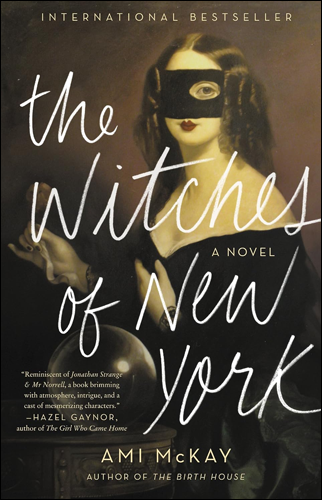 The Witches of New York | Ami McKay