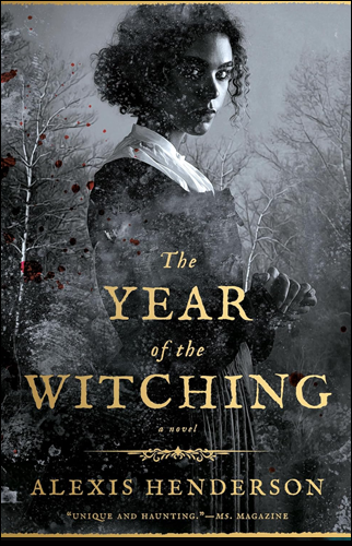 The Year of the Witching | Alexis Henderson