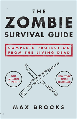 The Zombie Survival Guide | Max Brooks