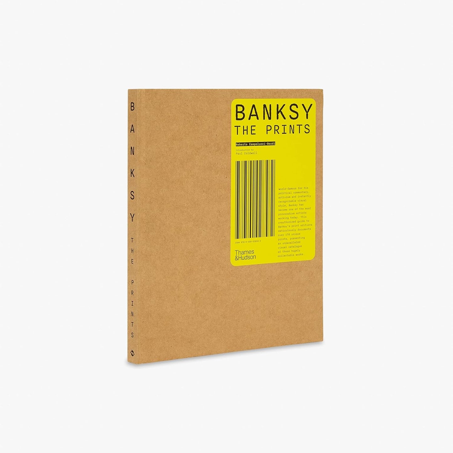 Banksy: The Prints | Roberto Campolucci-Bordi and Paul Coldwell