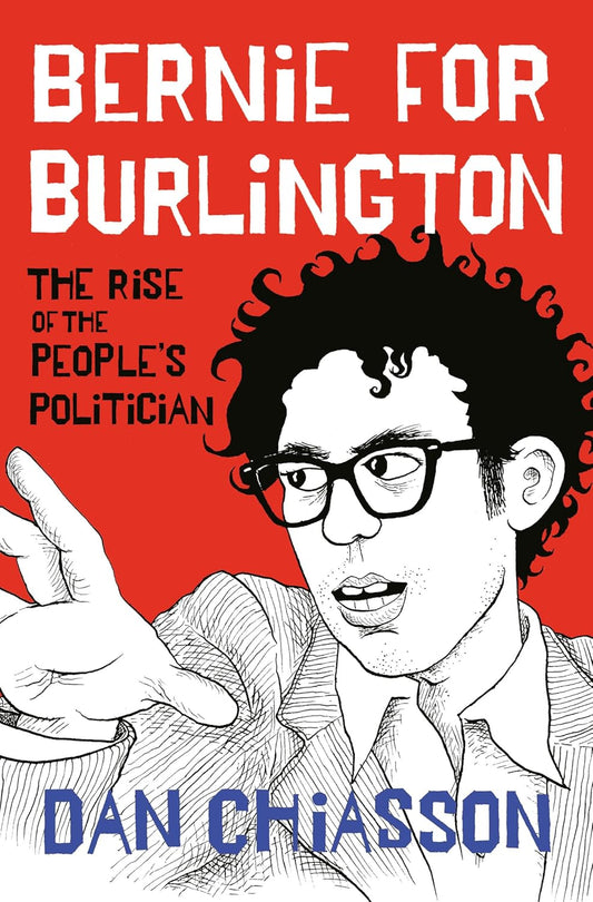Bernie for Burlington | Dan Chiasson