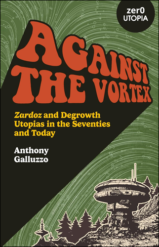 Against the Vortex | Anthony Galluzzo