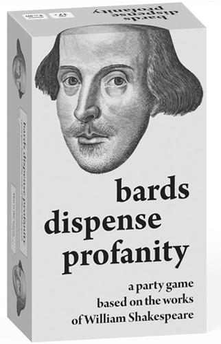 Bards Dispense Profanity | Why So Ever