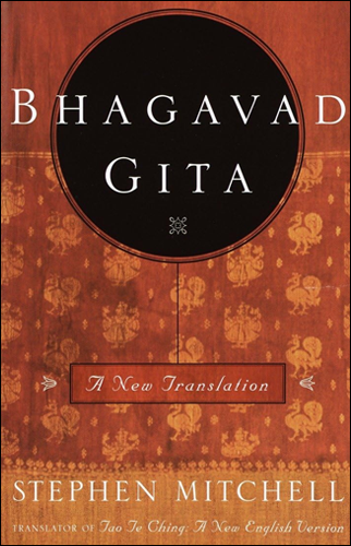 Bhagavad Gita | Stephen Mitchell