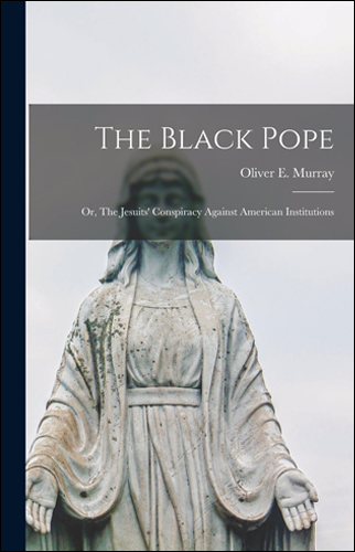 The Black Pope | Oliver E. Murray