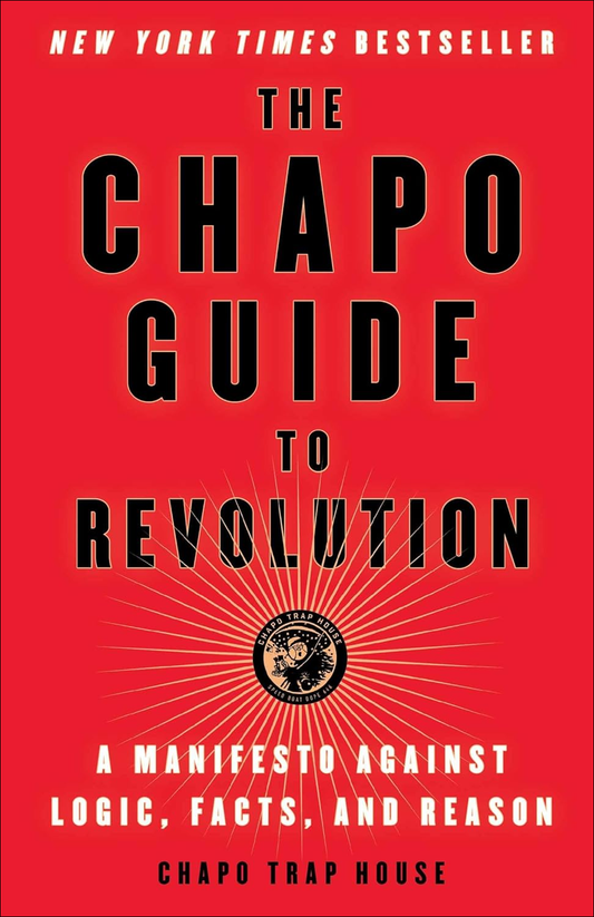 The Chapo Guide to Revolution | Felix Biederman, Matt Christman, more