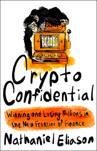 Crypto Confidential | Nathaniel Eliason