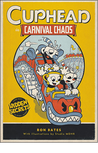 Cuphead in Carnival Chaos |  Ron Bates and Studio MDHR