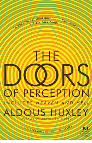 The Doors of Perception and Heaven and Hell | Aldous Huxley