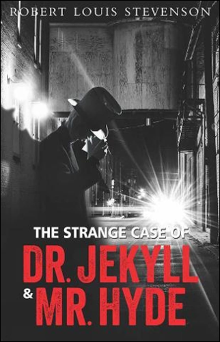 The Strange Case of Dr. Jekyll & Mr. Hyde | Robert Louis Stevenson