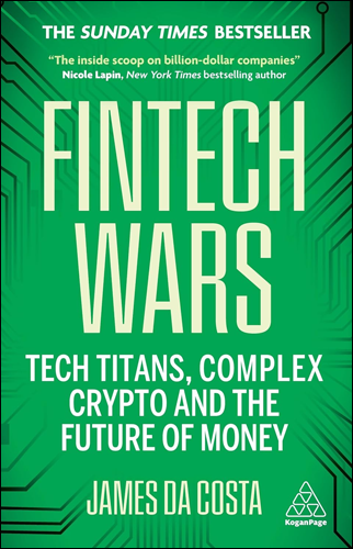 Fintech Wars | James da Costa