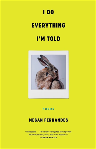 I Do Everything I'm Told | Megan Fernandes