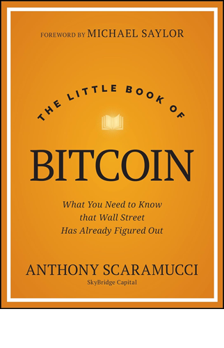 The Little Book of Bitcoin | Anthony Scaramucci