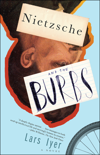 Nietzsche and the Burbs | Lars Iyer