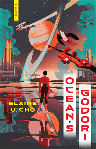 Ocean's Godori: A Novel | Elaine U. Cho