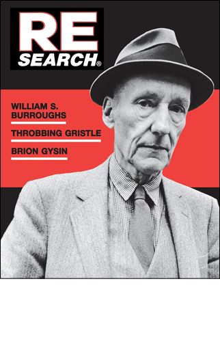 Re/Search 4-5 | William S. Burroughs, Throbbing Gristle, and Brion Gysin