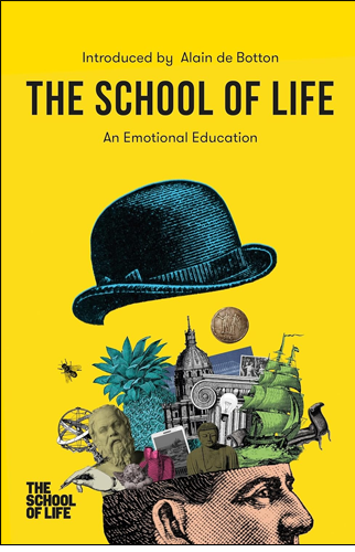 The School of Life: An Emotional Education | Alain de Botton