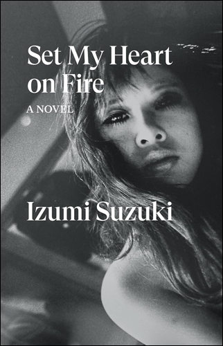 Set My Heart on Fire | Izumi Suzuki