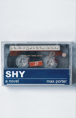 Shy | Max Porter