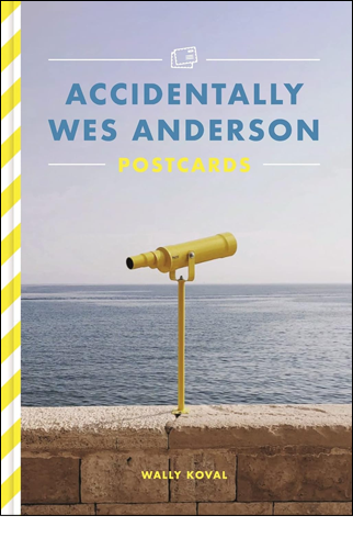 Accidentally Wes Anderson Postcards | Wally Koval
