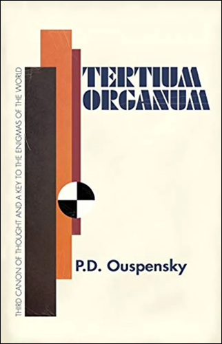 Tertium Organum | P. D. Ouspensky