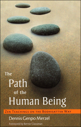 The Path of the Human Being | Dennis Genpo Genpo Merzel