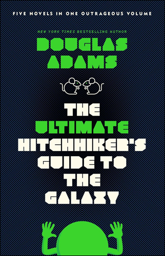 The Ultimate Hitchhiker's Guide to the Galaxy | Douglas Adams