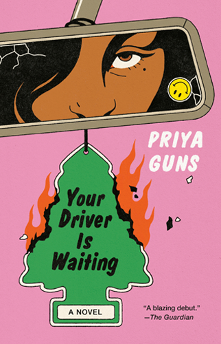 Your Driver Is Waiting | Priya Guns